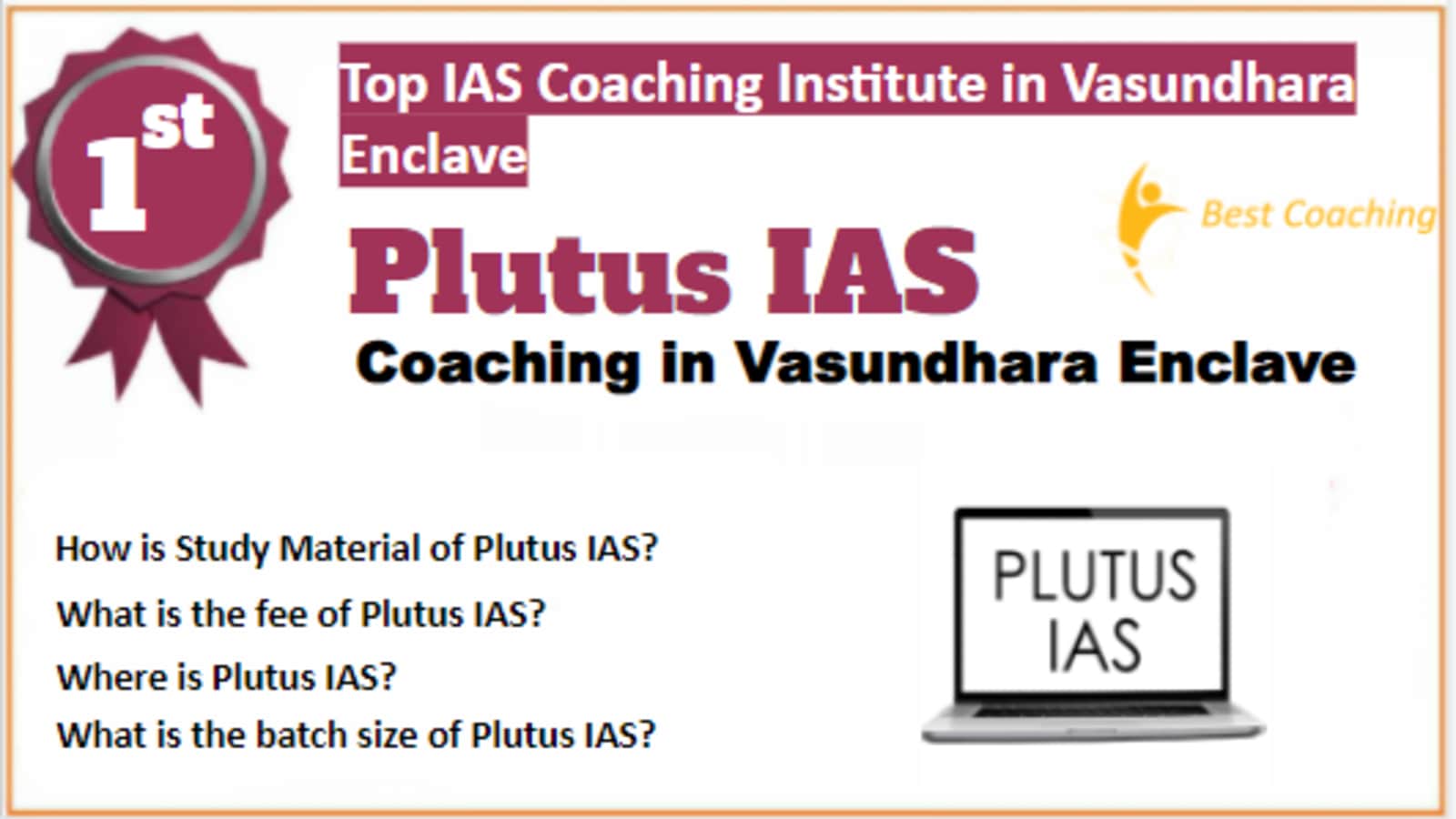Rank 1 Best IAS Coaching in Vasundhara Enclave