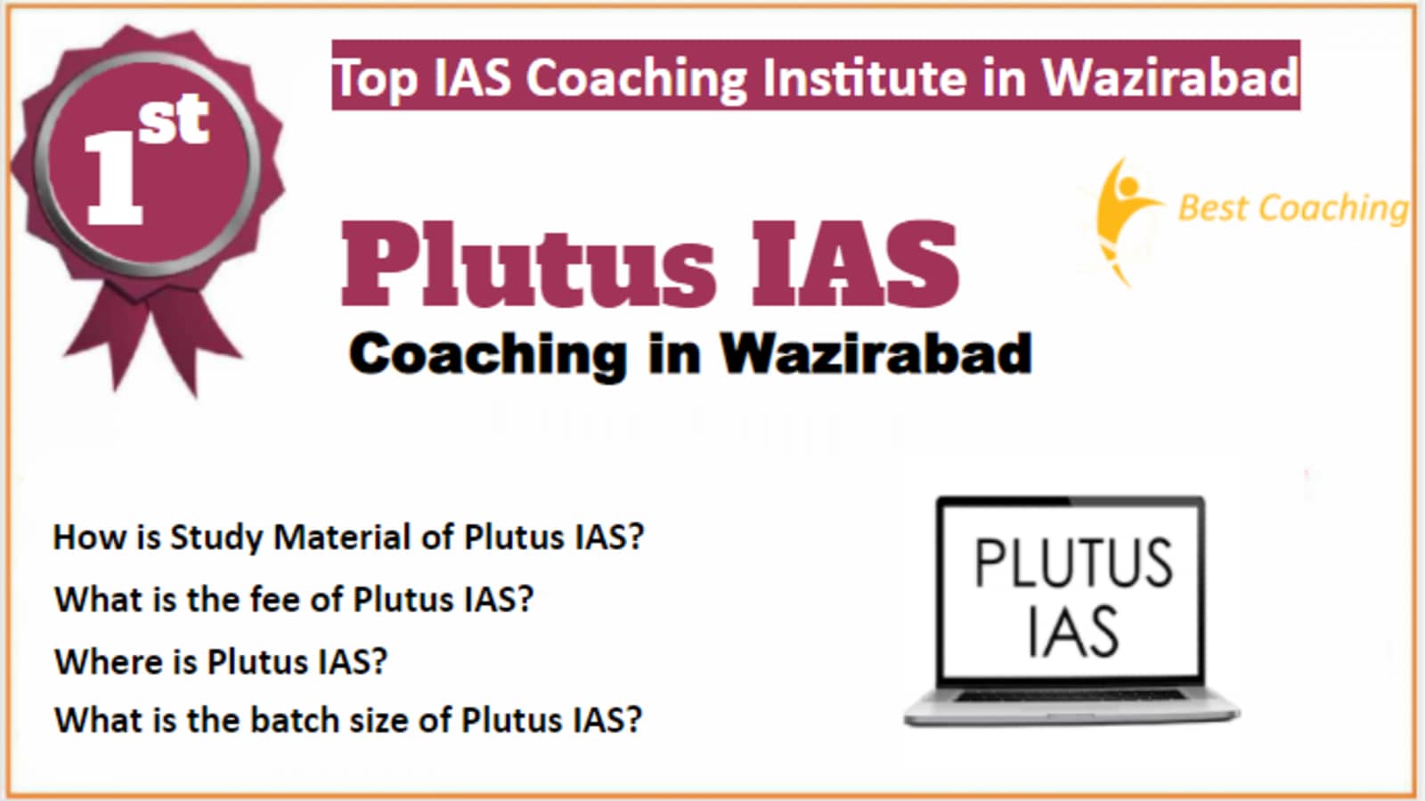 Rank 1 Best IAS Coaching in Wazirabad