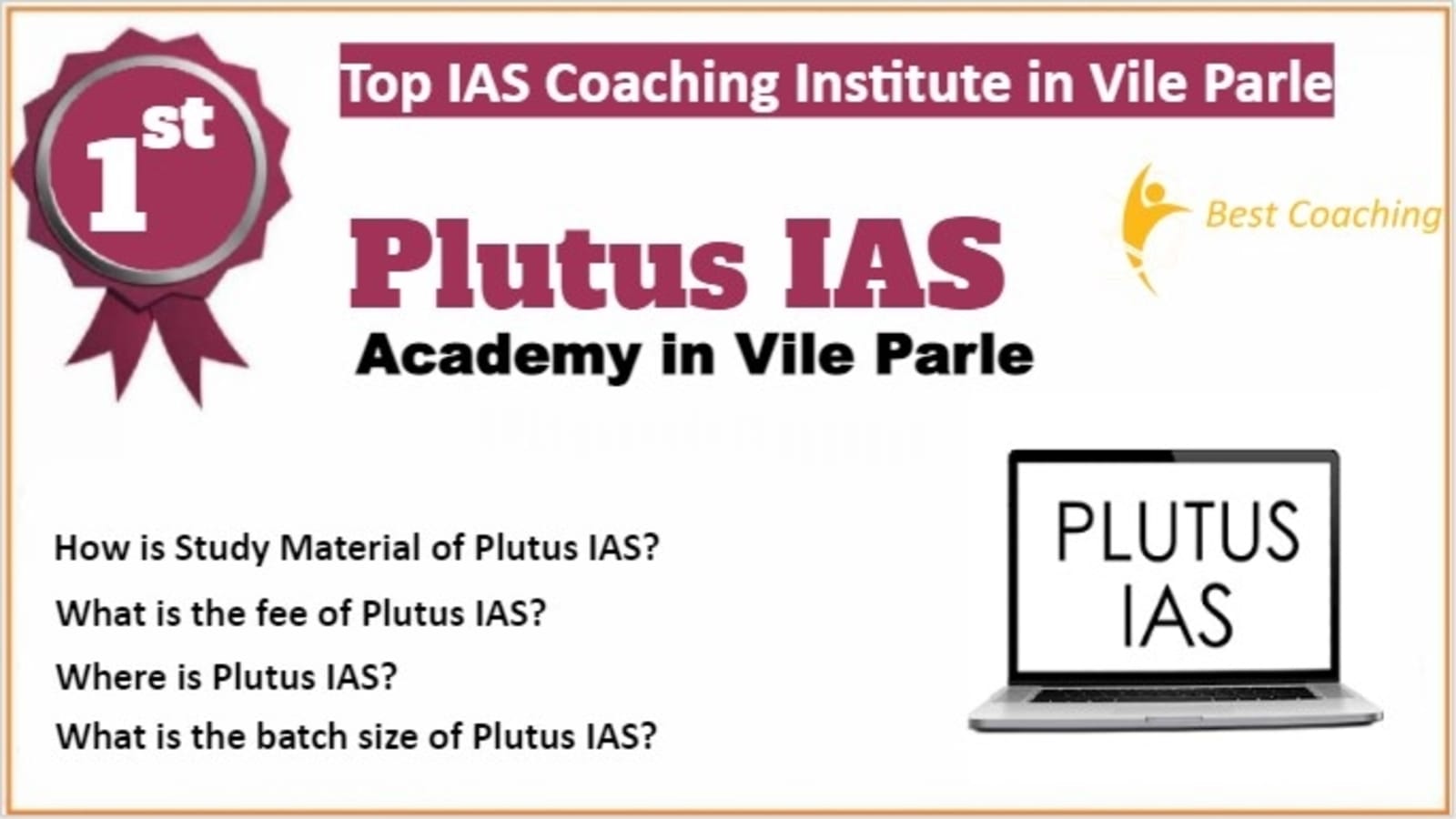 Rank 1 Top IAS Coaching in Vile Parle