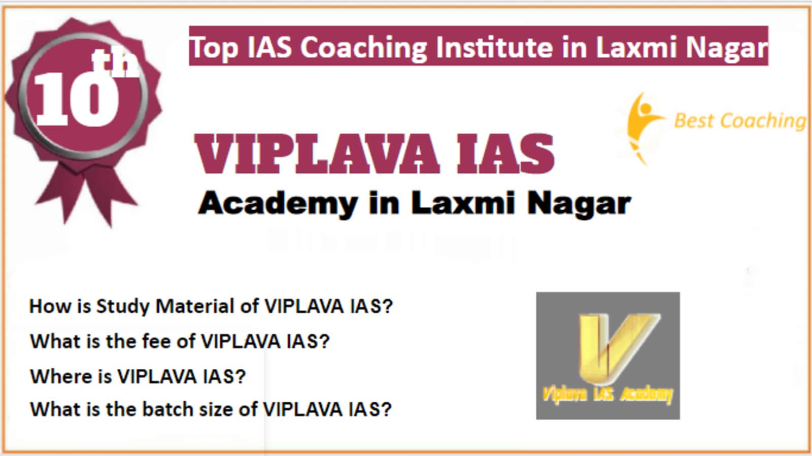 Rank 10 Best IAS Coaching in Laxmi Nagar