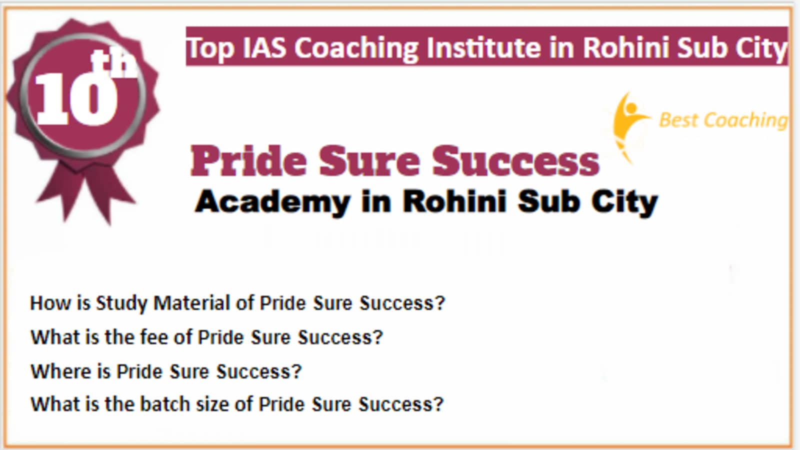 Rank 10 Best IAS Coaching in Rohini Sub City