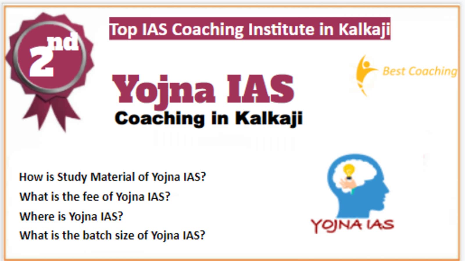 Rank 2 Best Coaching IAS in Kalkaji