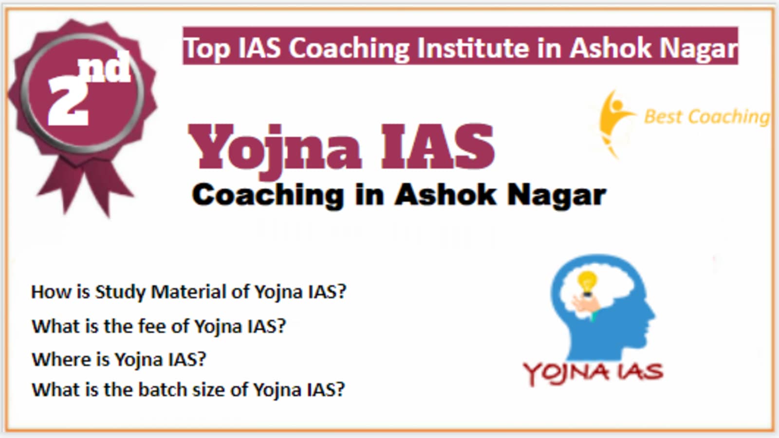 Rank 2 Best IAS Coaching in Ashok Nagar