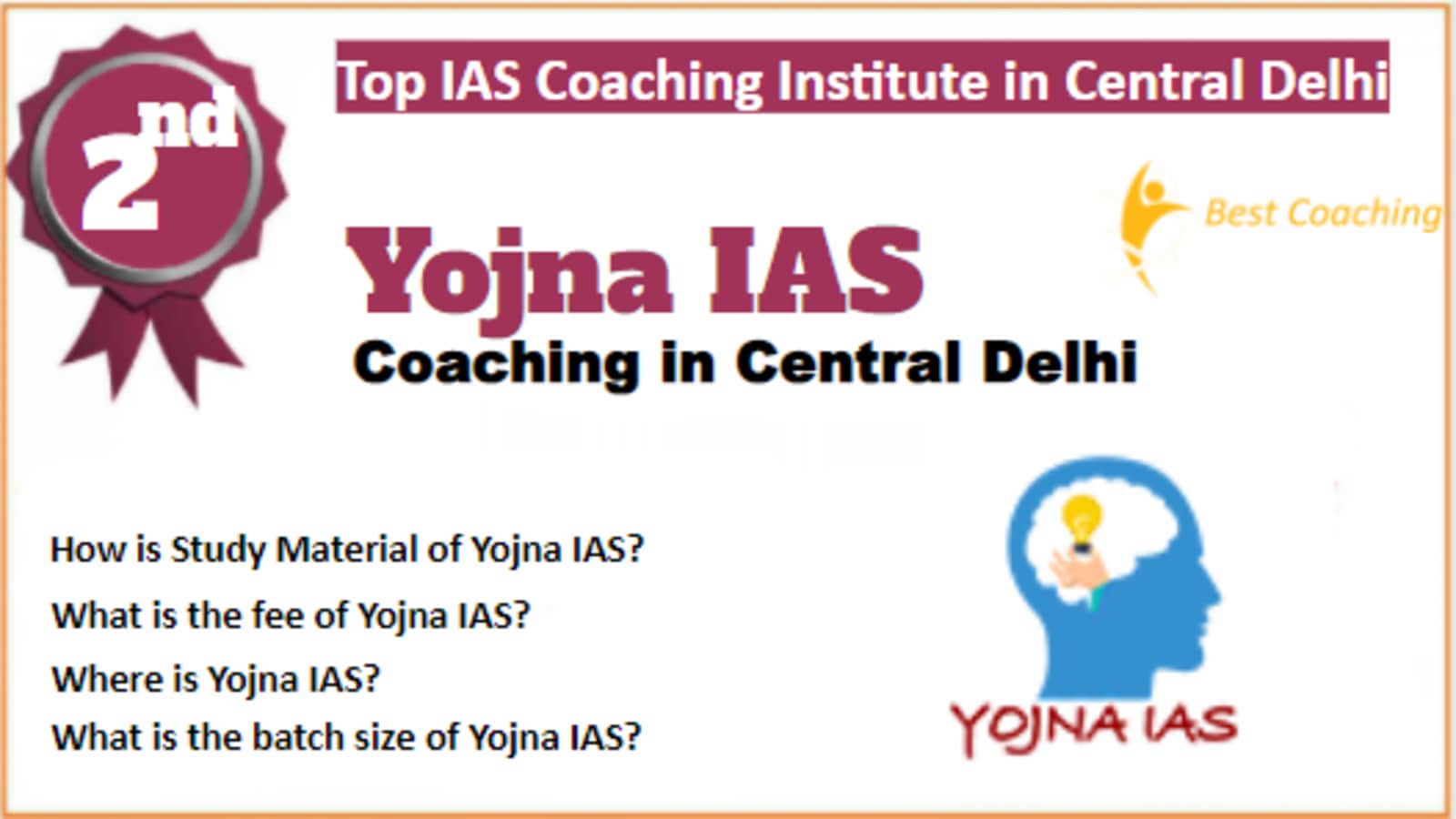 Rank 2 Best IAS Coaching in Central Delhi