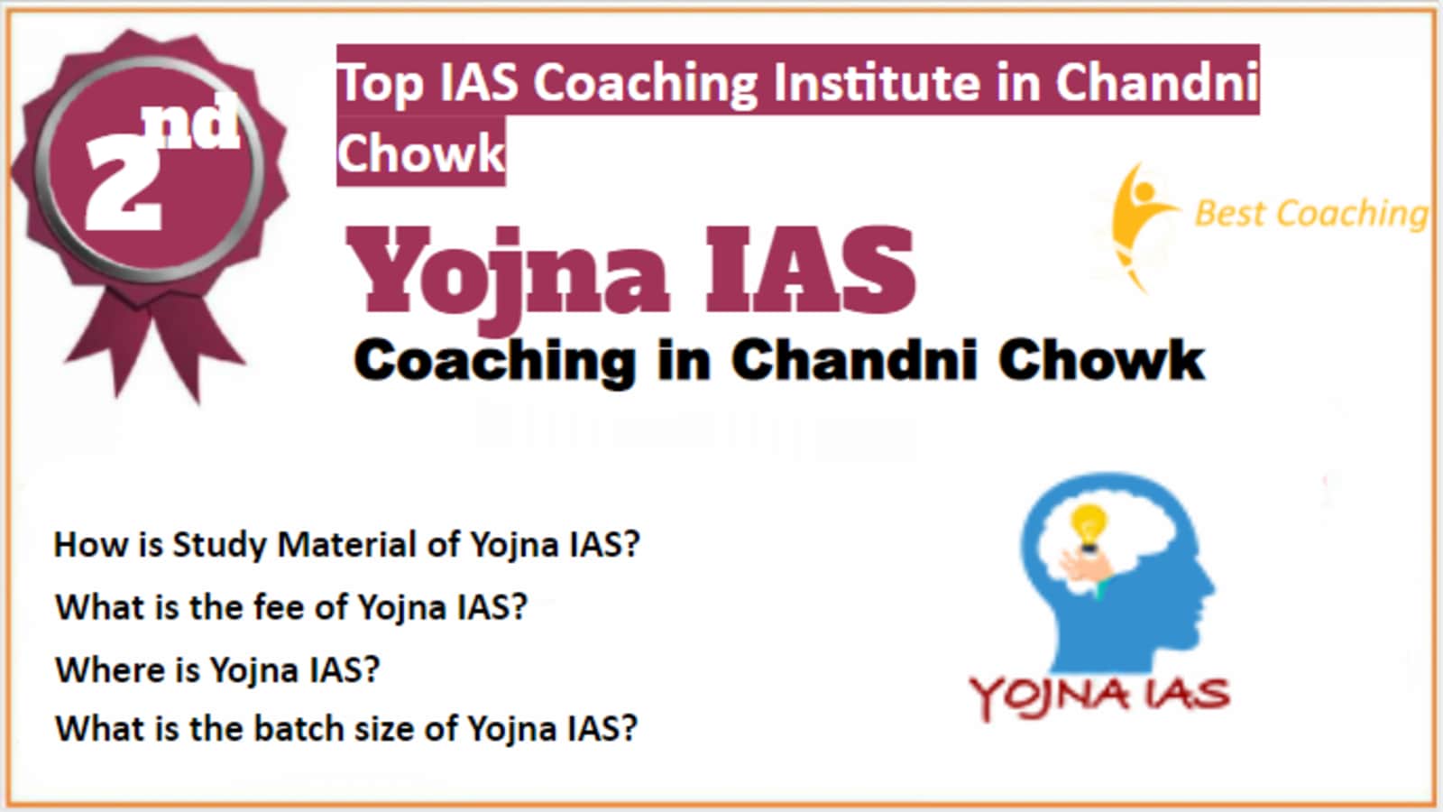 Rank 2 Best IAS Coaching in Chandni Chowk