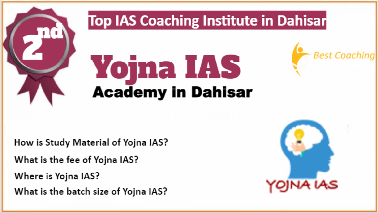 Rank 2 Best IAS Coaching in Dahisar