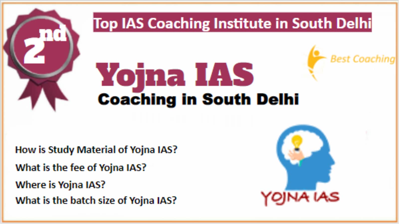 Rank 2 Best IAS Coaching in South Delhi