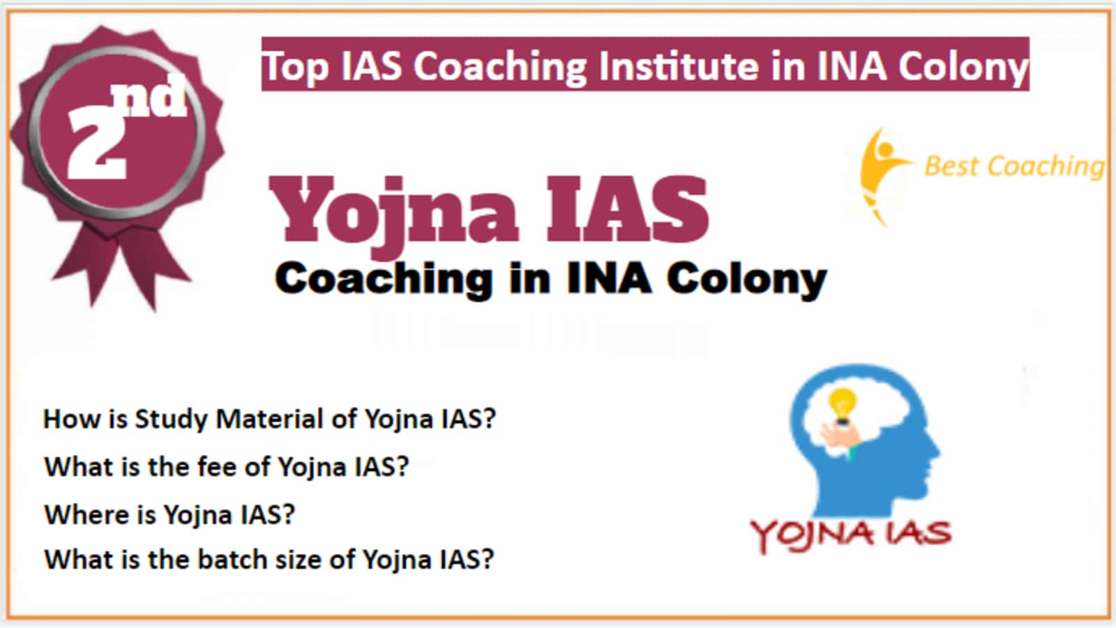 Rank 2 Best IAS Coaching in INA Colony