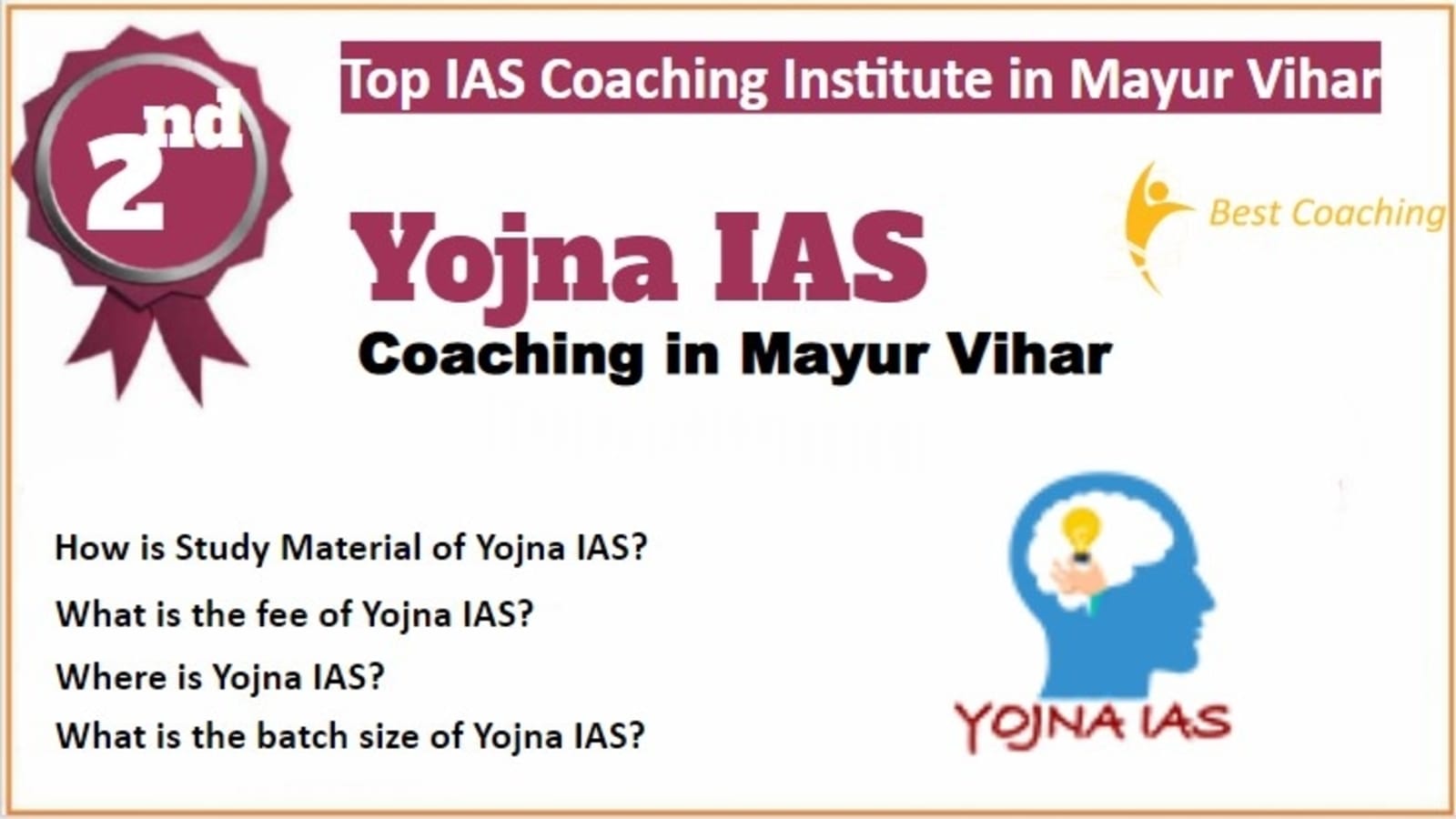 Rank 2 Best IAS Coaching in Mayur Vihar