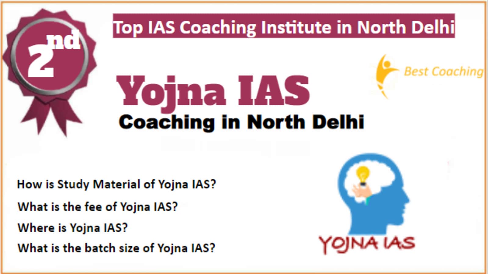 Rank 2 Best IAS Coaching in North Delhi