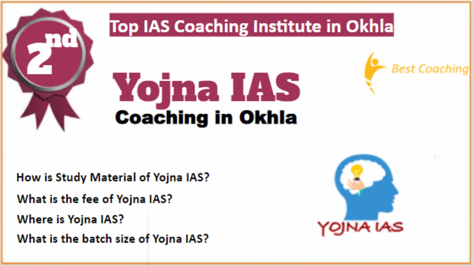 Rank 2 Best IAS Coaching in Okhla
