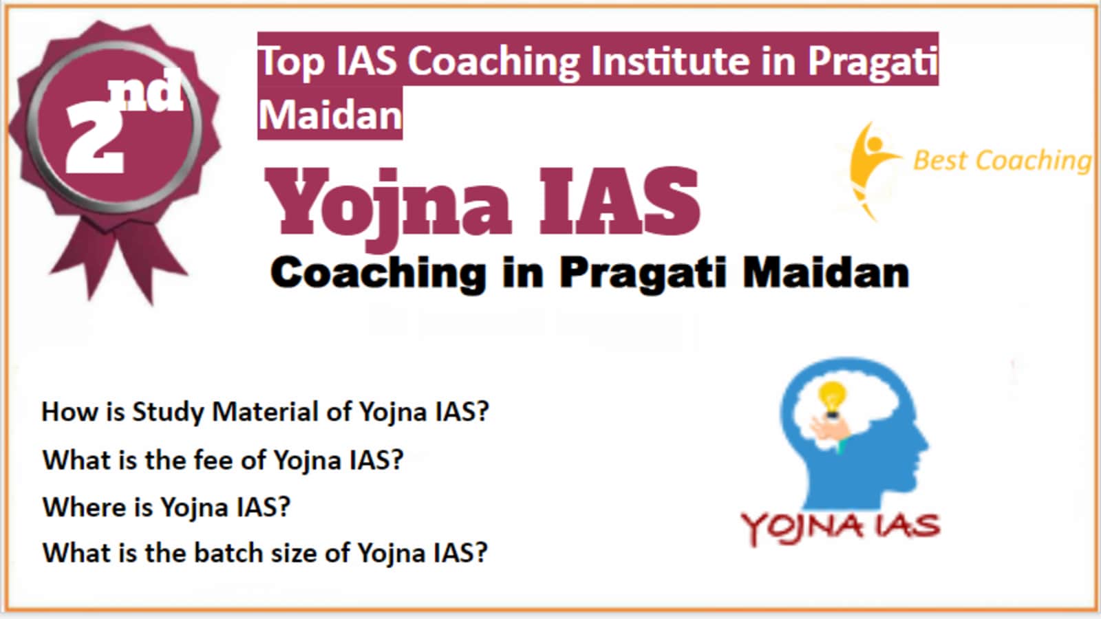 Rank 2 Best IAS Coaching in Pragati Maidan