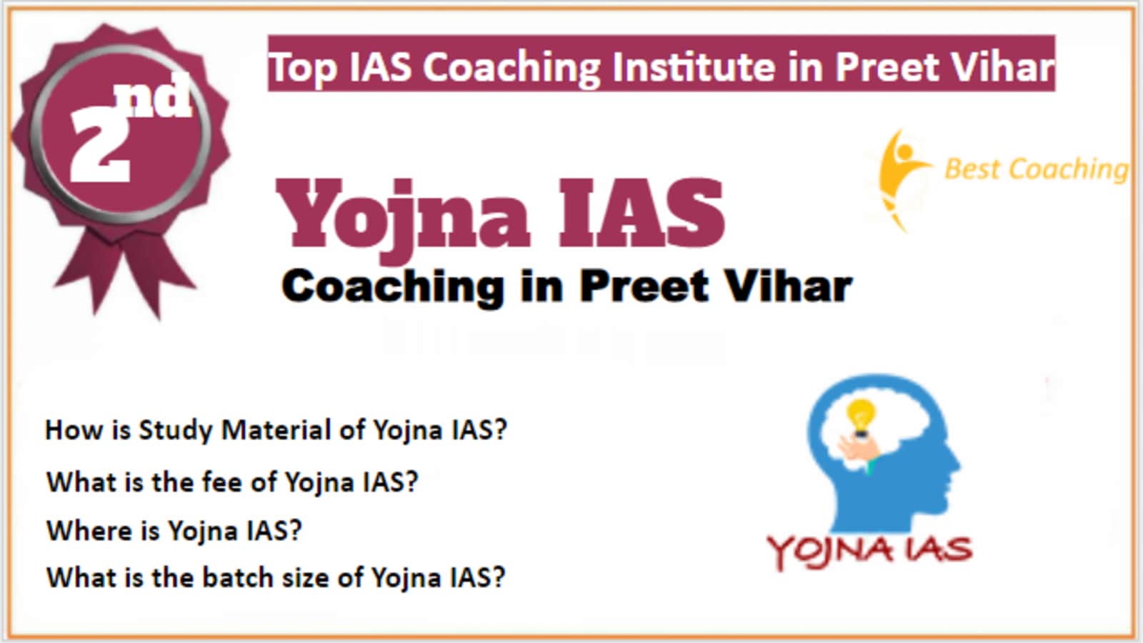 Rank 2 Best IAS Coaching in Preet Vihar