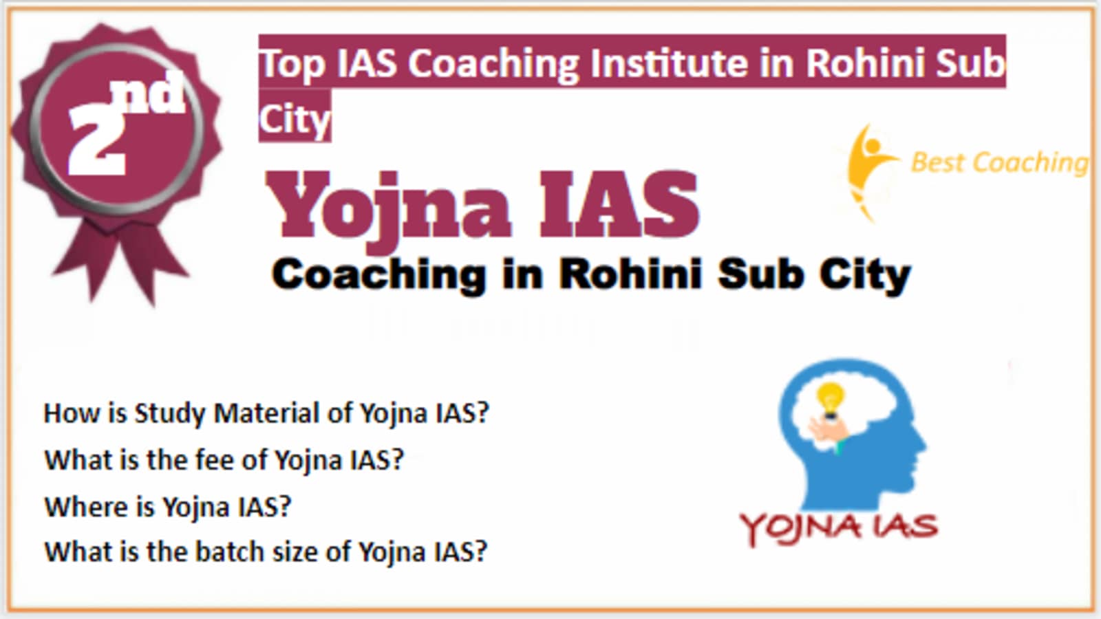 Rank 2 Best IAS Coaching in Rohini Sub City