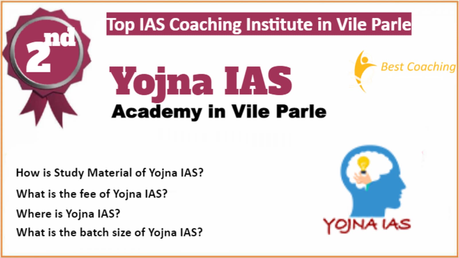 Rank 2 Best IAS Coaching in Vile Parle