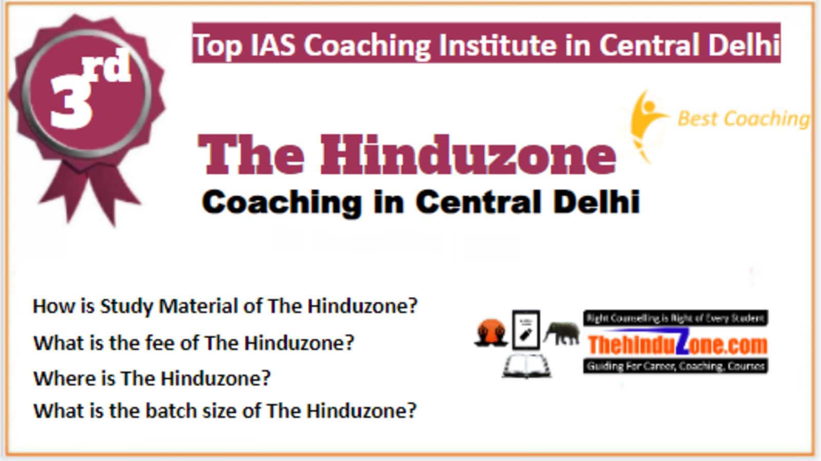 Rank 3 Best IAS Coaching in Central Delhi