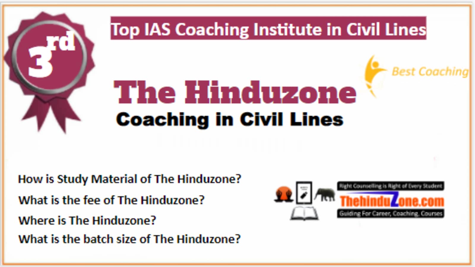 Rank 3 Best IAS Coaching in Civil Lines