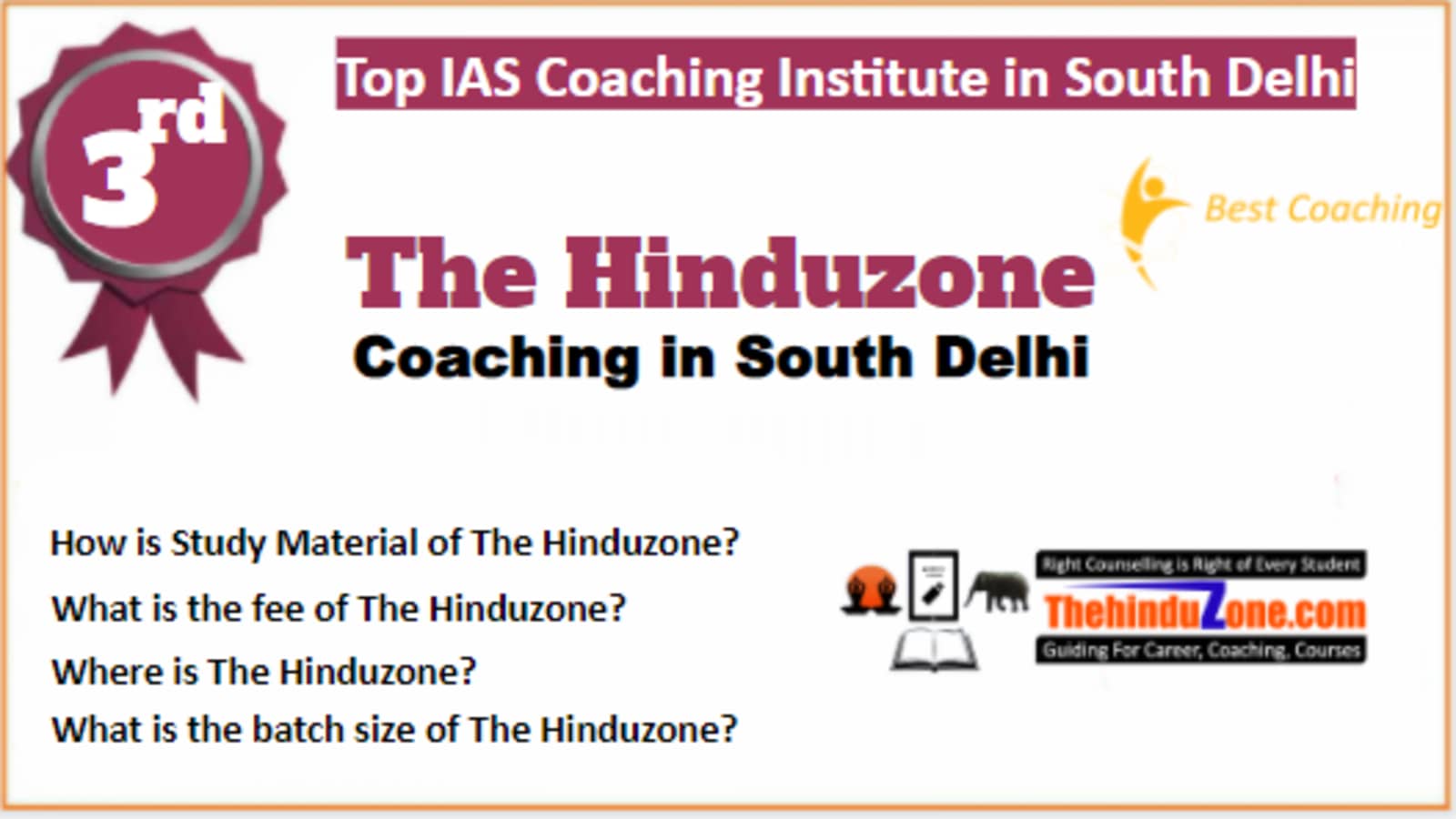 Rank 3 Best IAS Coaching in South Delhi