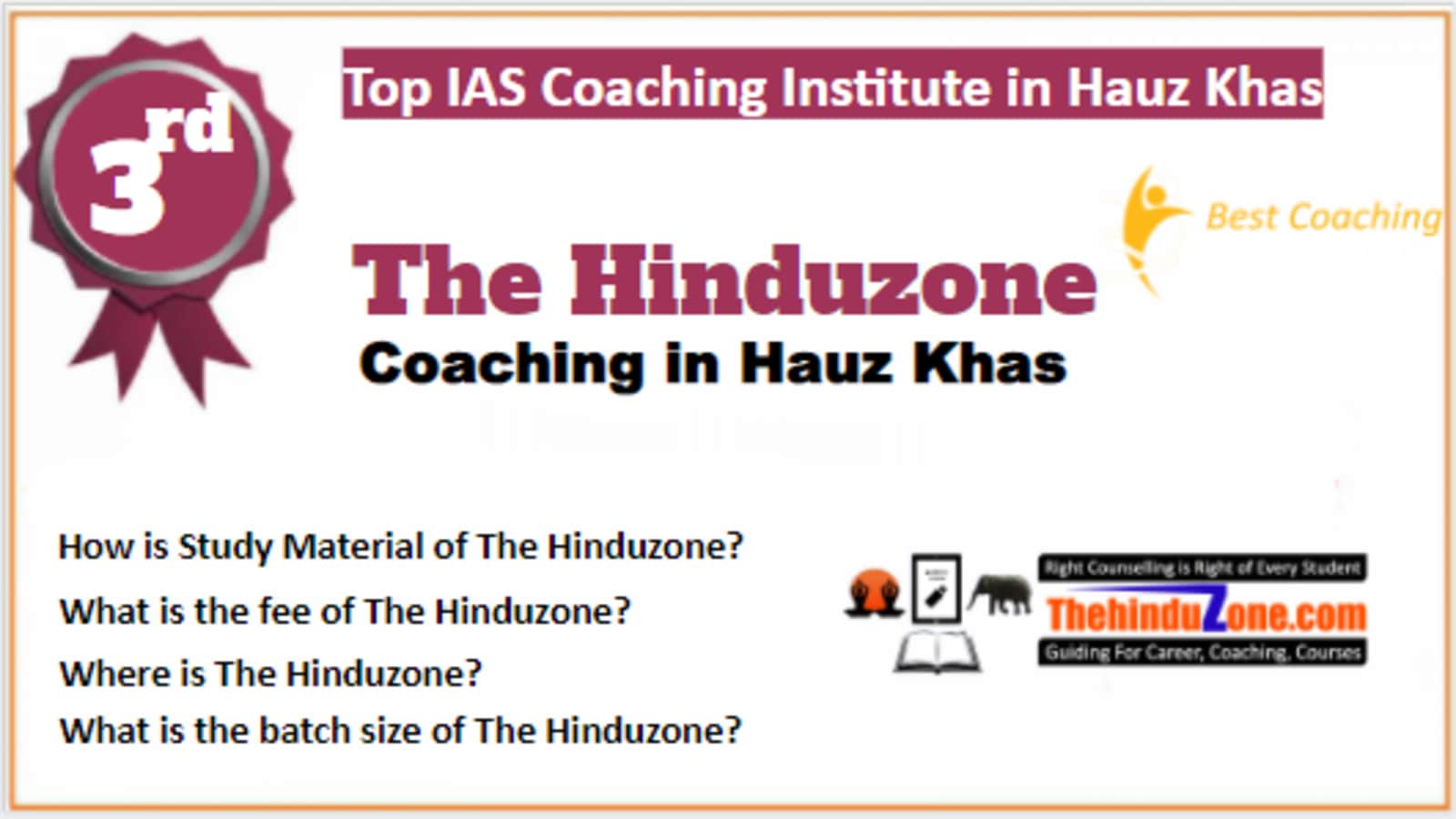 Rank 3 Best IAS Coaching in Hauz Khas