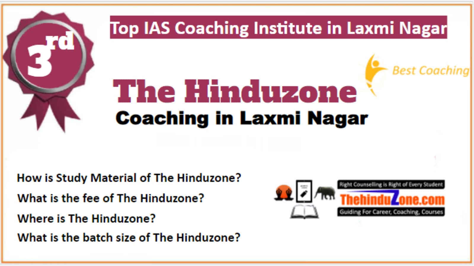 Rank 3 Best IAS Coaching in Laxmi Nagar