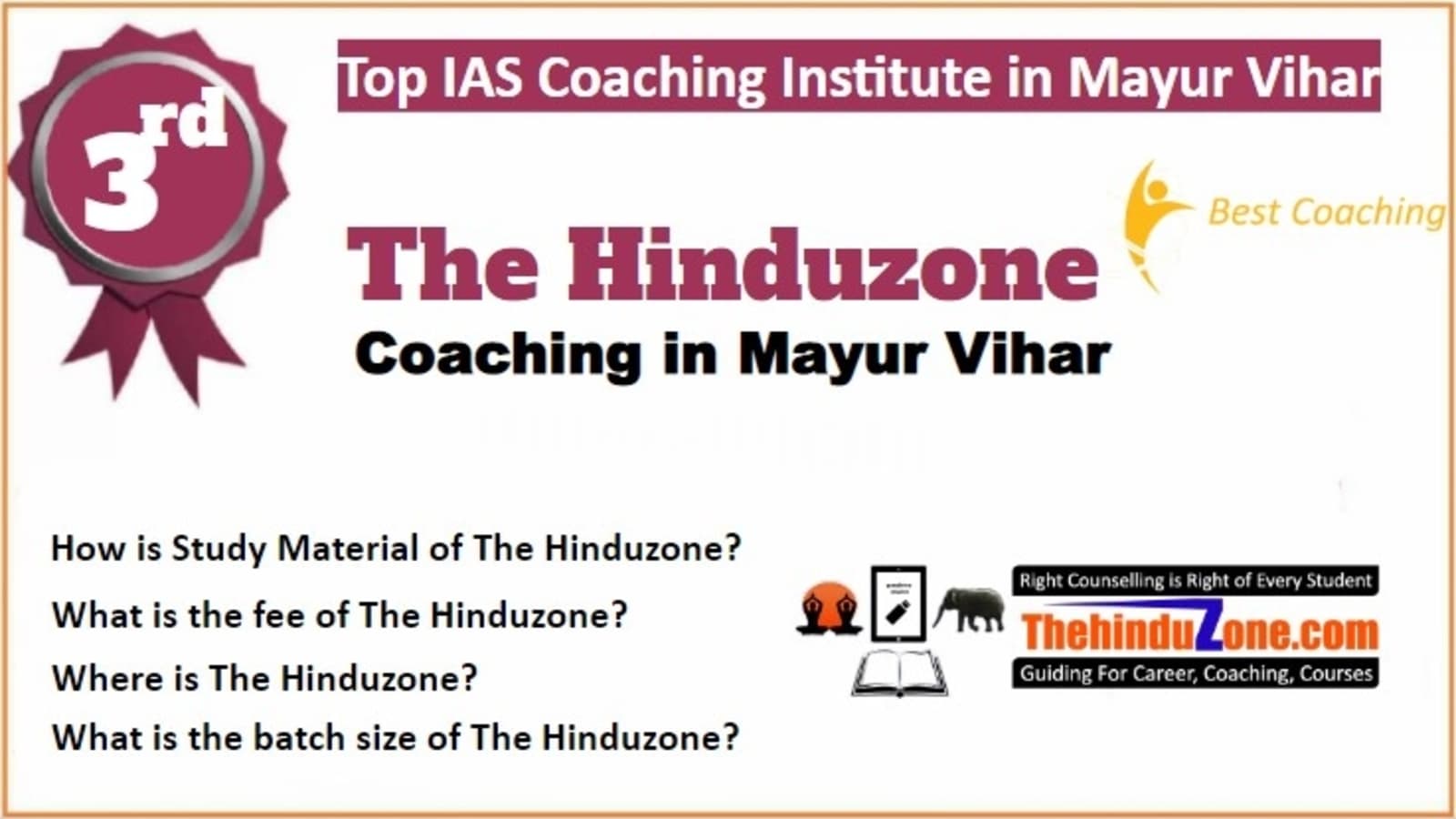Rank 3 Best IAS Coaching in Mayur Vihar