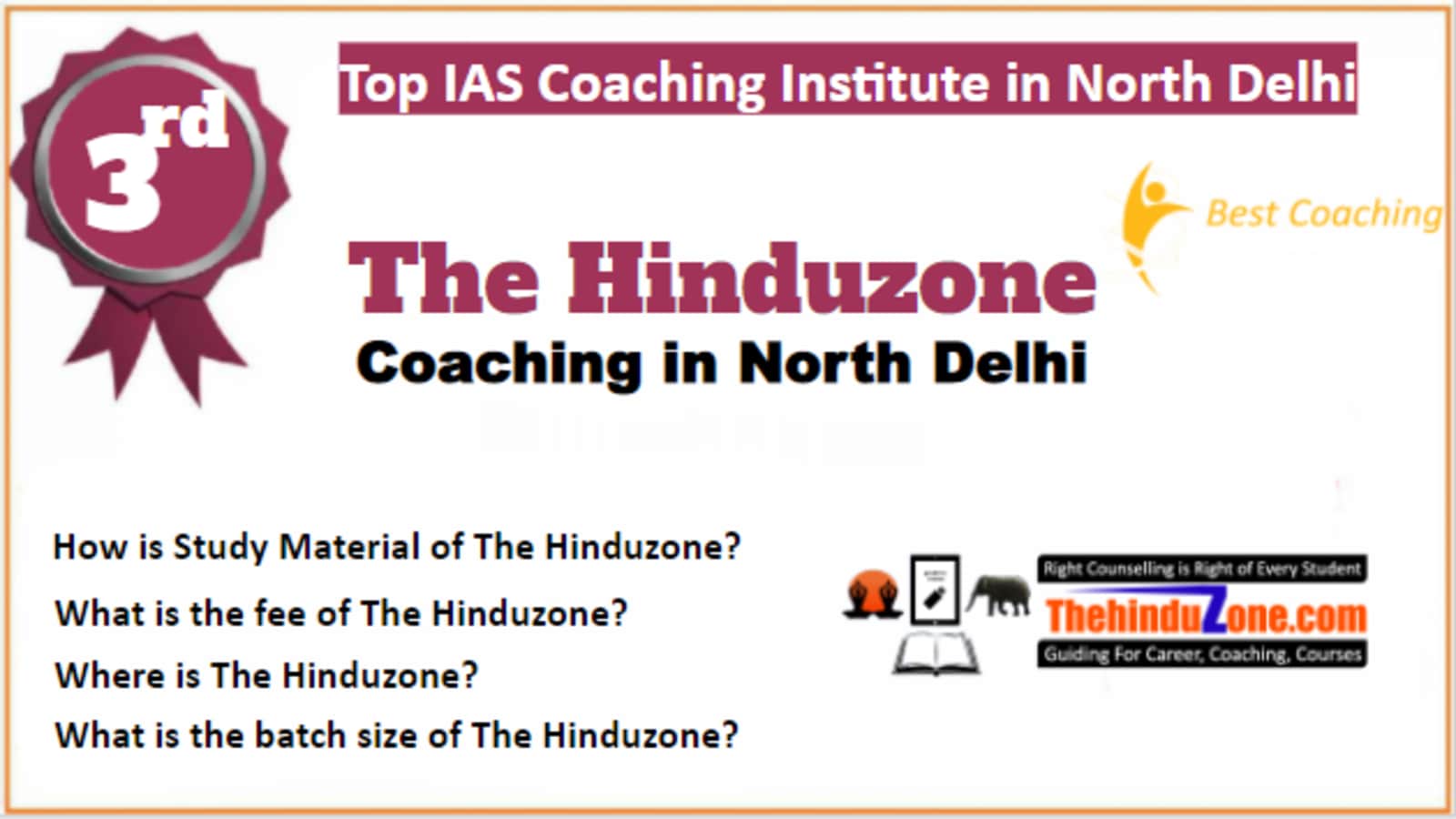 Rank 3 Best IAS Coaching in North Delhi