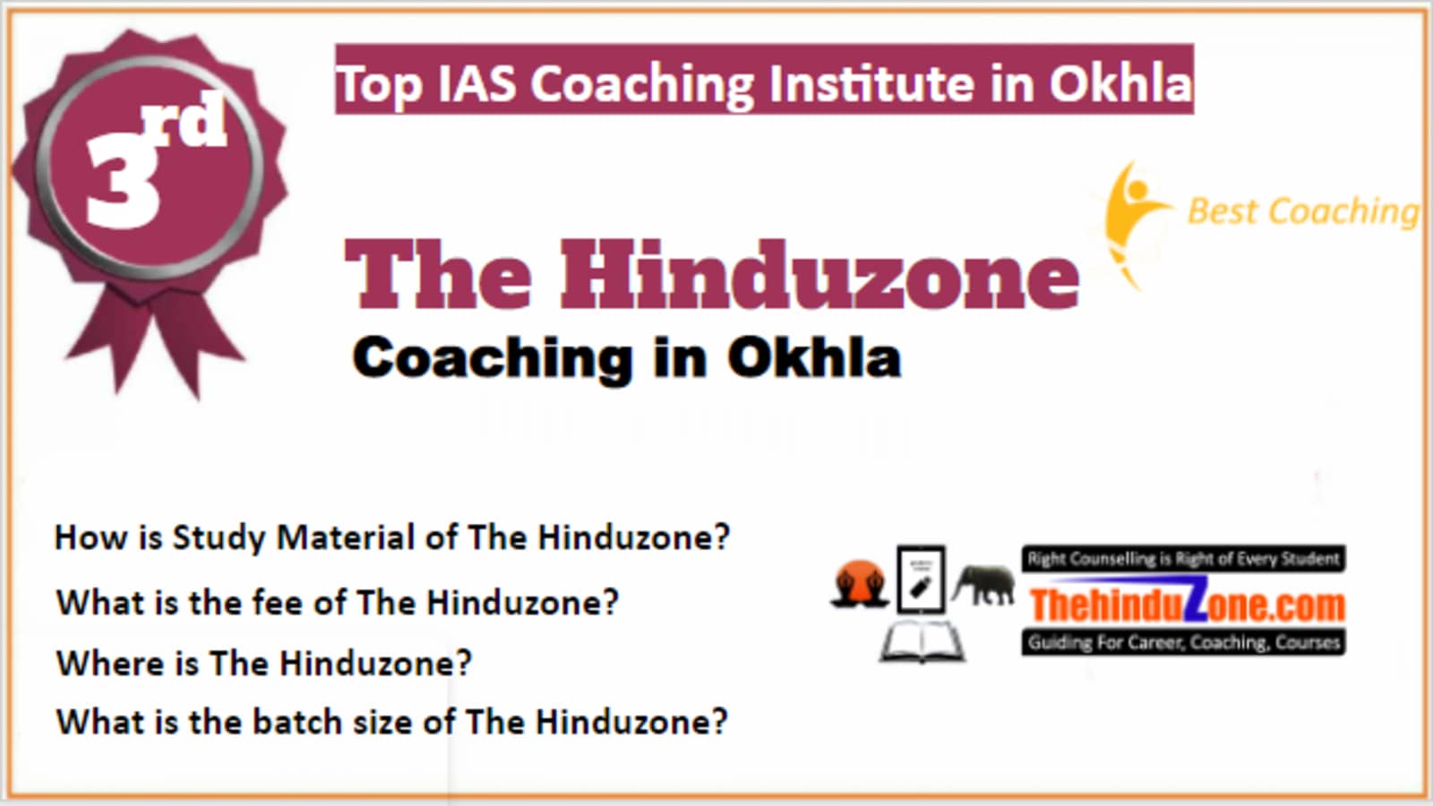 Rank 3 Best IAS Coaching in Okhla