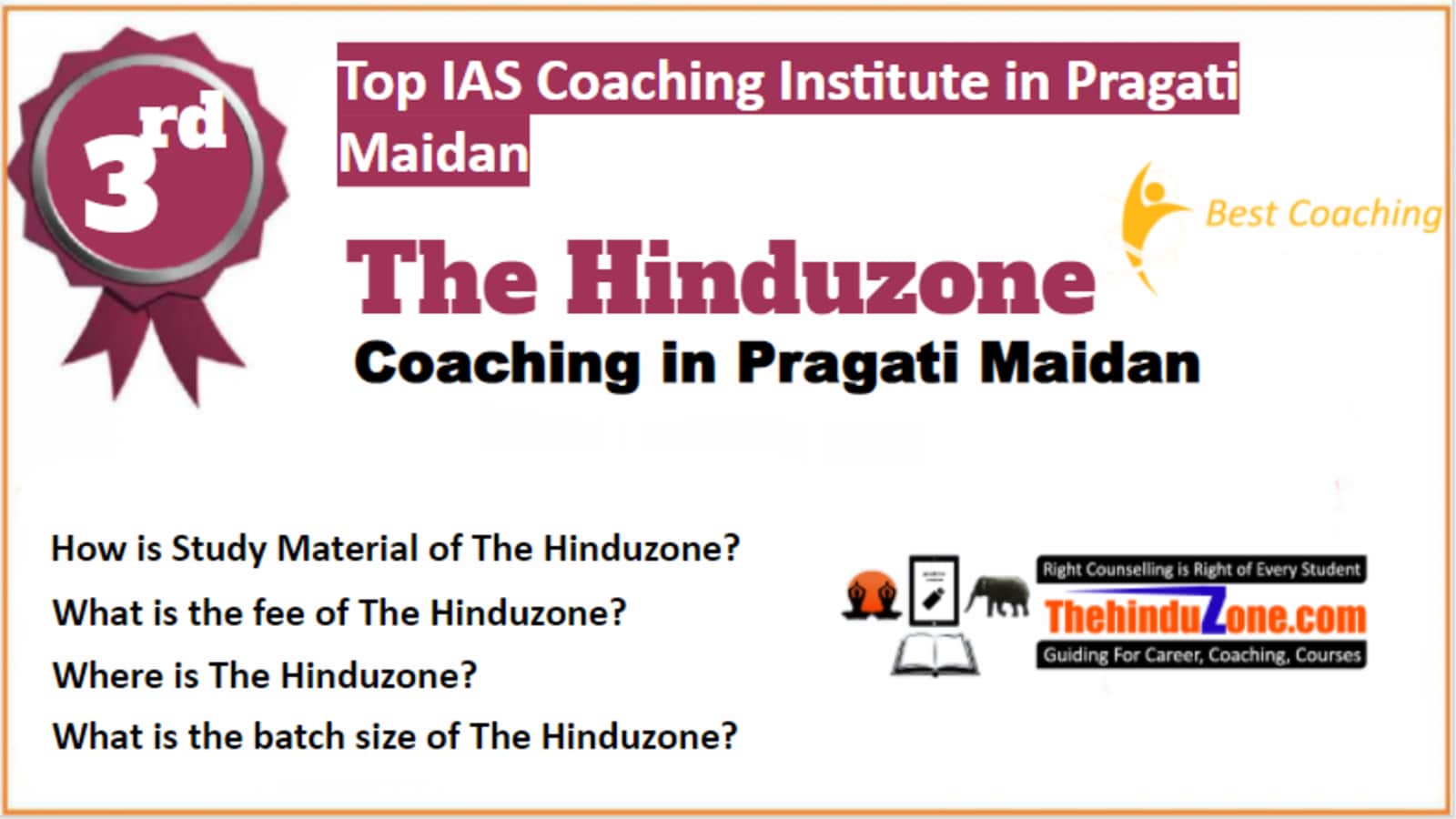 Rank 3 Best IAS Coaching in Pragati Maidan