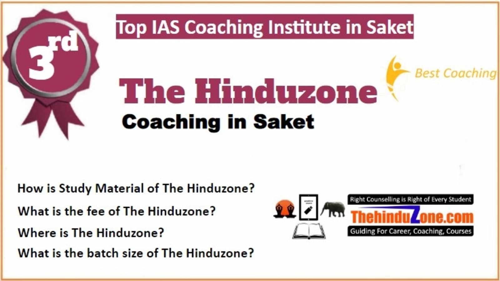 Rank 3 Best IAS Coaching in Saket