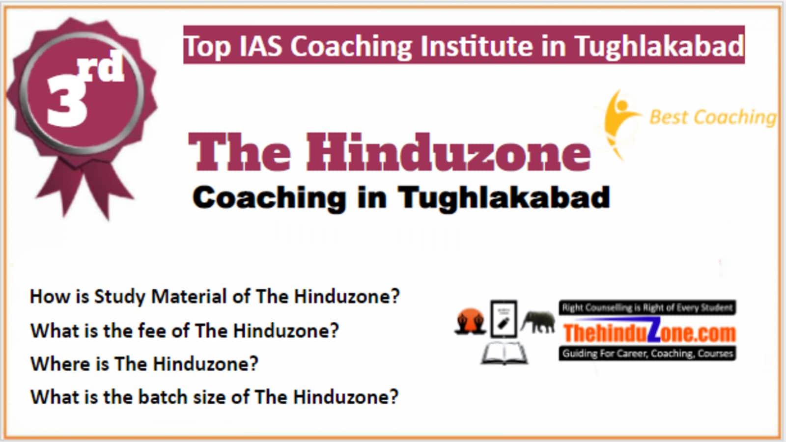 Rank 3 Best IAS Coaching in Tughlakabad