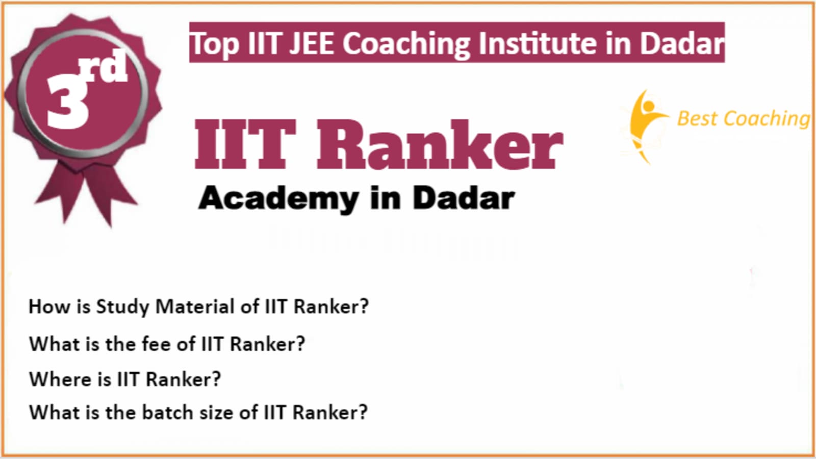 Rank 3 Best IIT JEE Coaching in Dadar
