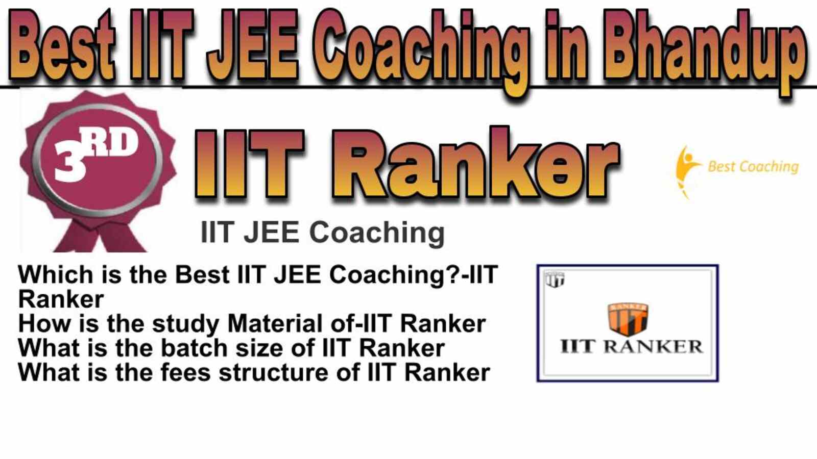 Rank 3 best IIT JEE coaching in Bhandup