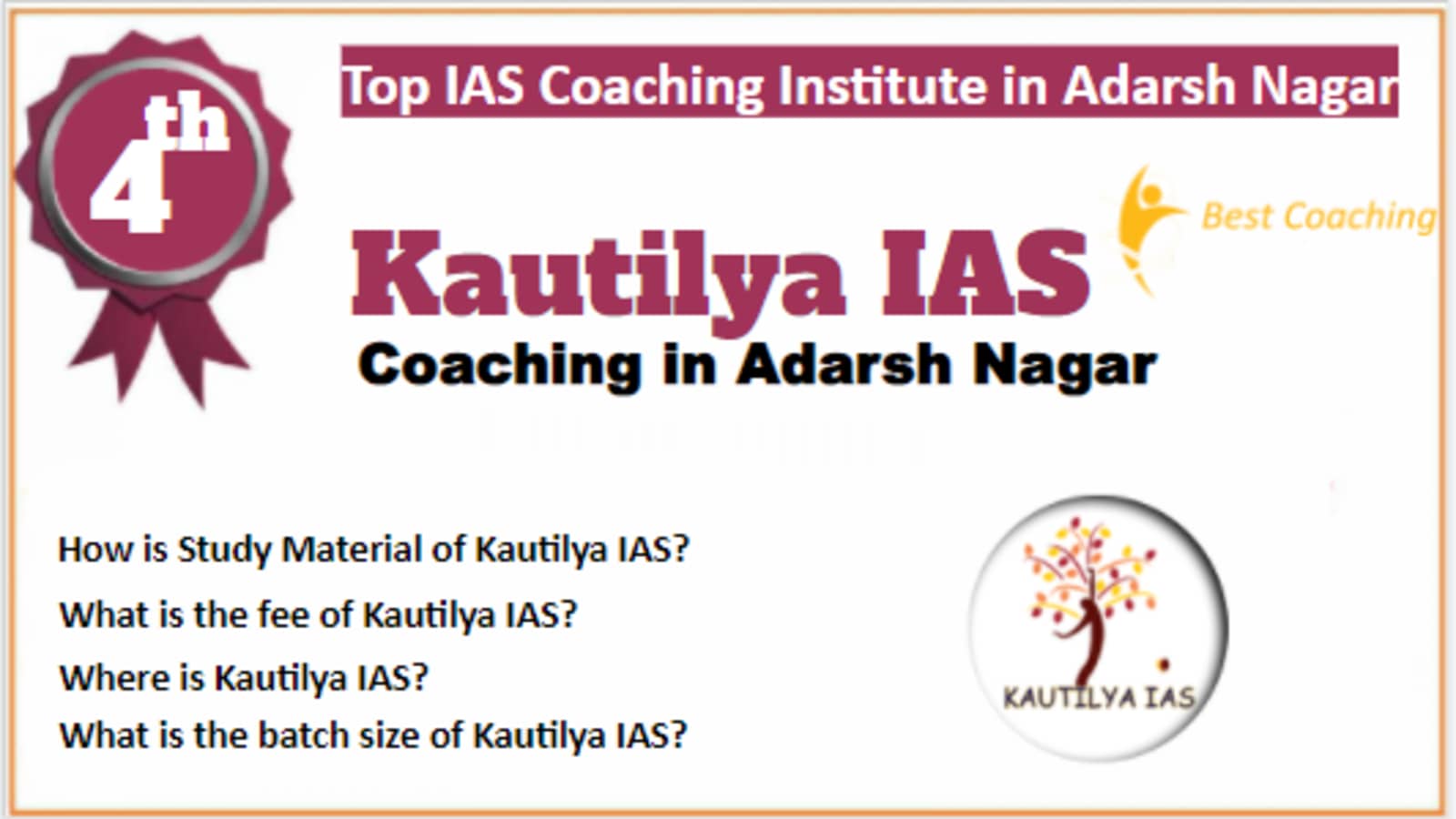 Rank 4 Best IAS Coaching in Adarsh Nagar