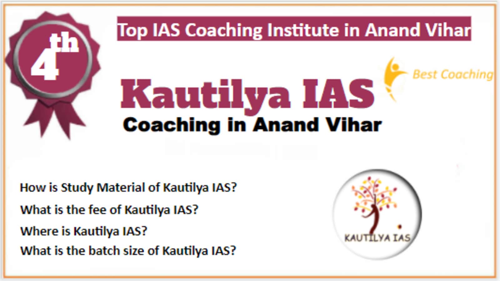 Rank 4 Best IAS Coaching in Anand Vihar