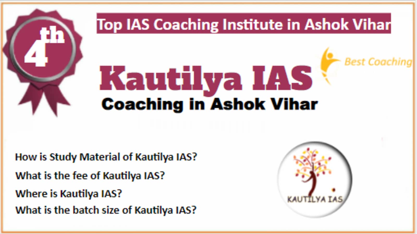 Rank 4 Best IAS Coaching in Ashok Vihar