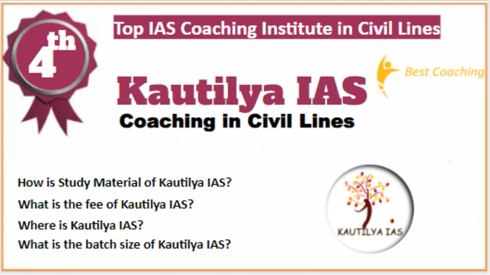 Rank 4 Best IAS Coaching in Civil Lines