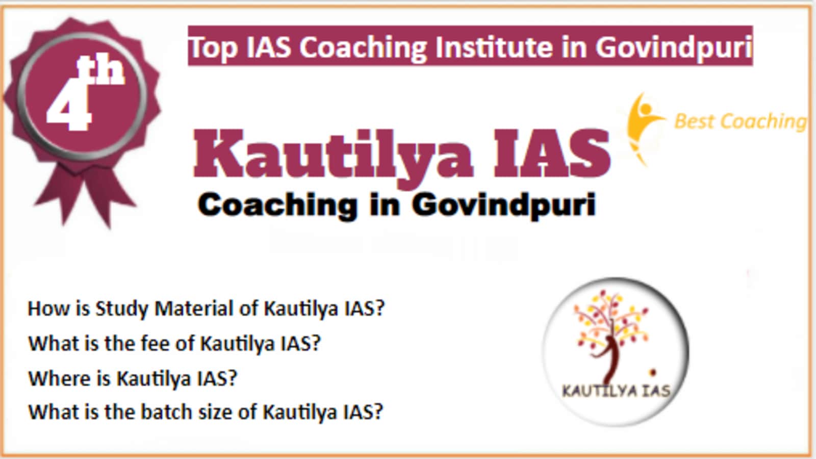 Rank 4 Best IAS Coaching in Govindpuri