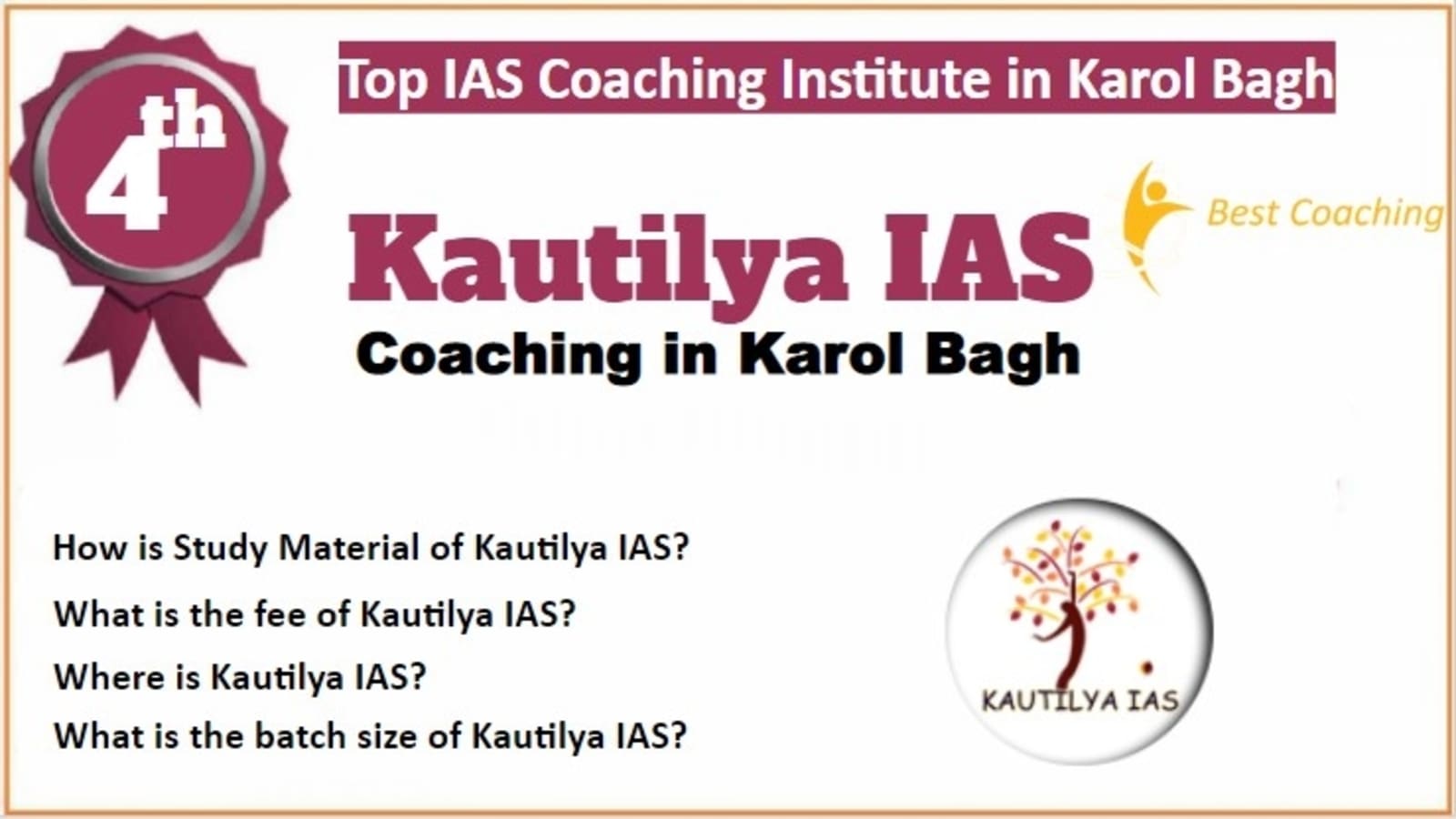 Rank 4 Best IAS Coaching in Karol Bagh