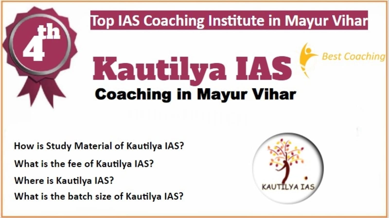 Rank 4 Best IAS Coaching in Mayur Vihar