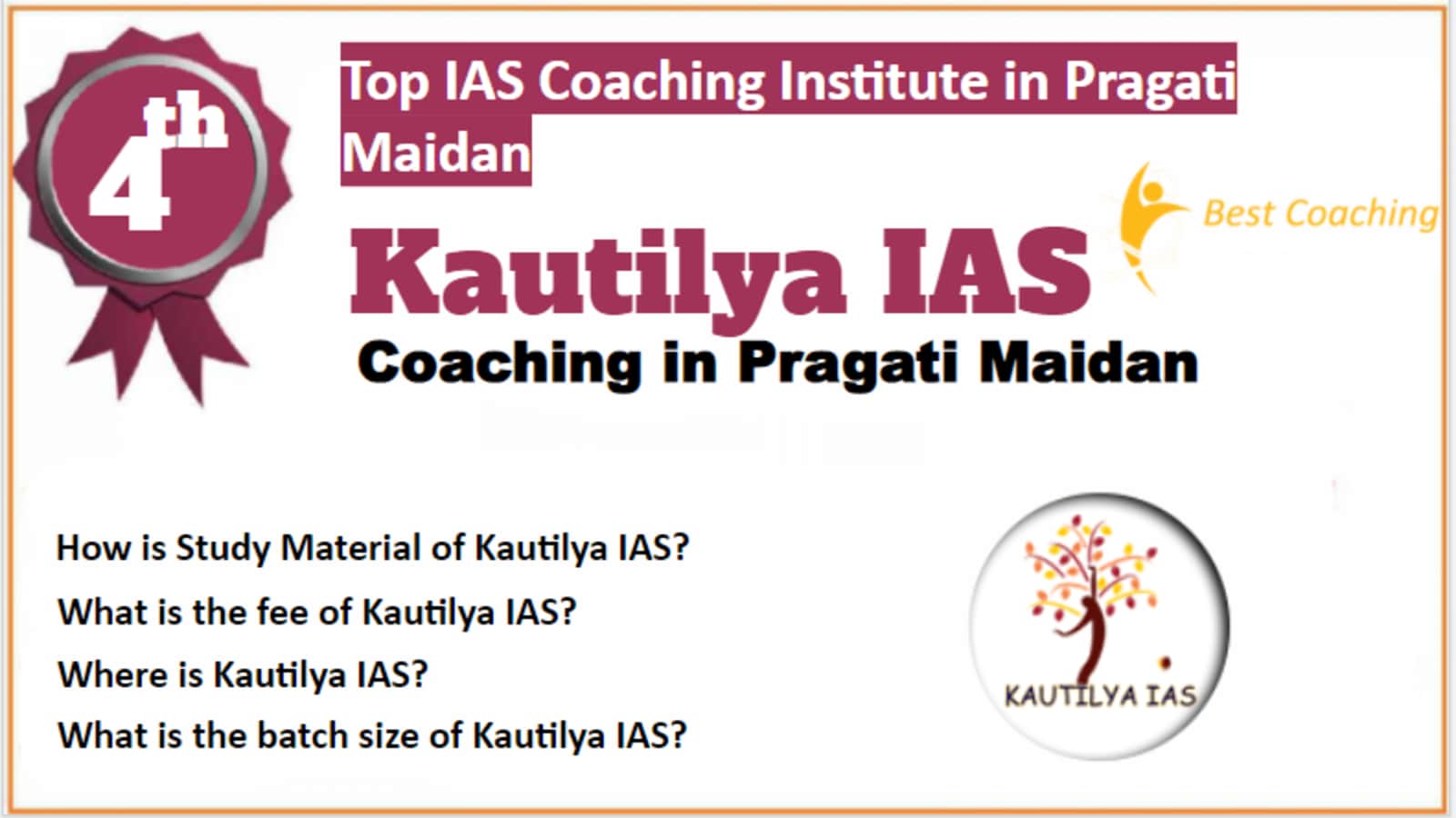 Rank 4 Best IAS Coaching in Pragati Maidan