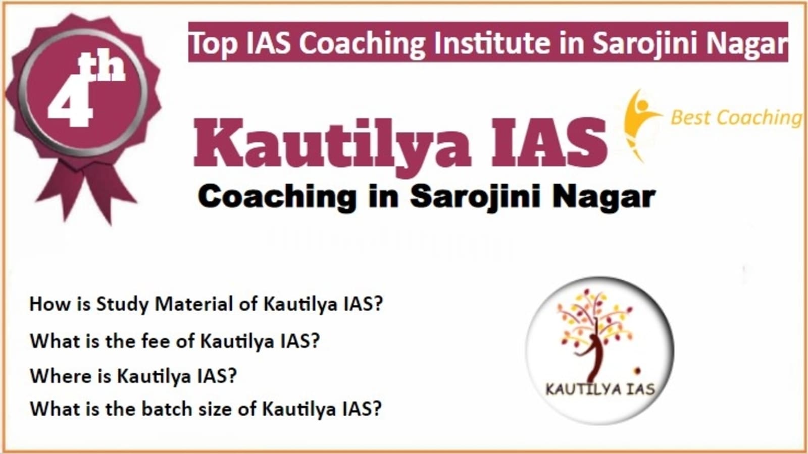 Rank 4 Best IAS Coaching in Sarojini Nagar