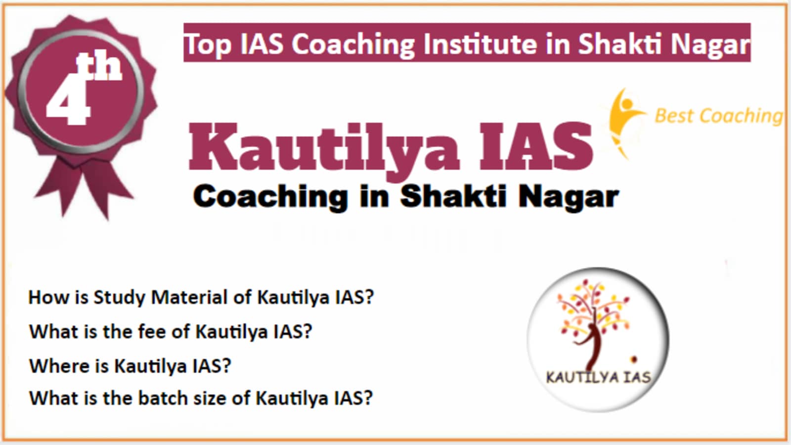 Rank 4 Best IAS Coaching in Shakti Nagar