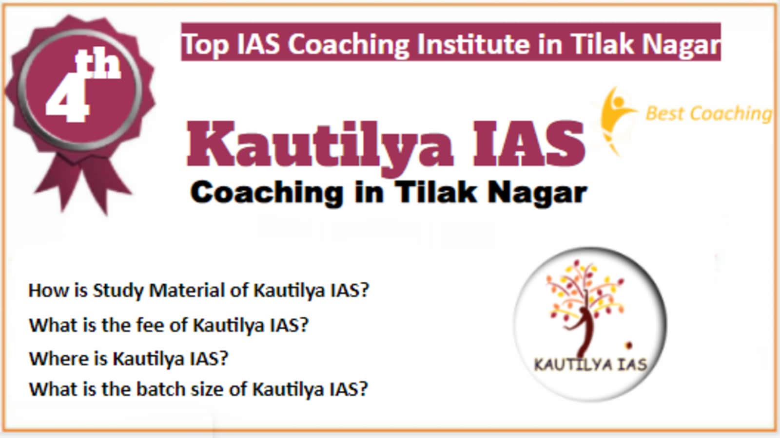 Rank 4 Best IAS Coaching in Tilak Nagar