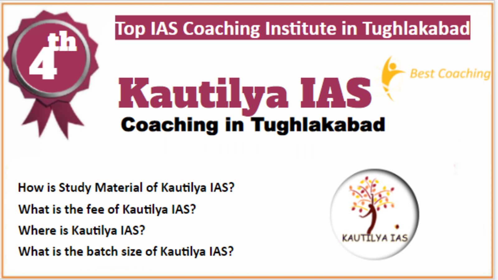 Rank 4 Best IAS Coaching in Tughlakabad