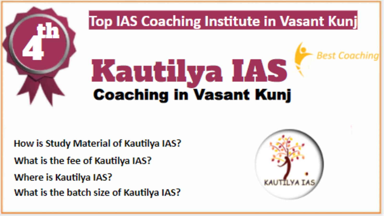 Rank 4 Best IAS Coaching in Vasant Kunj