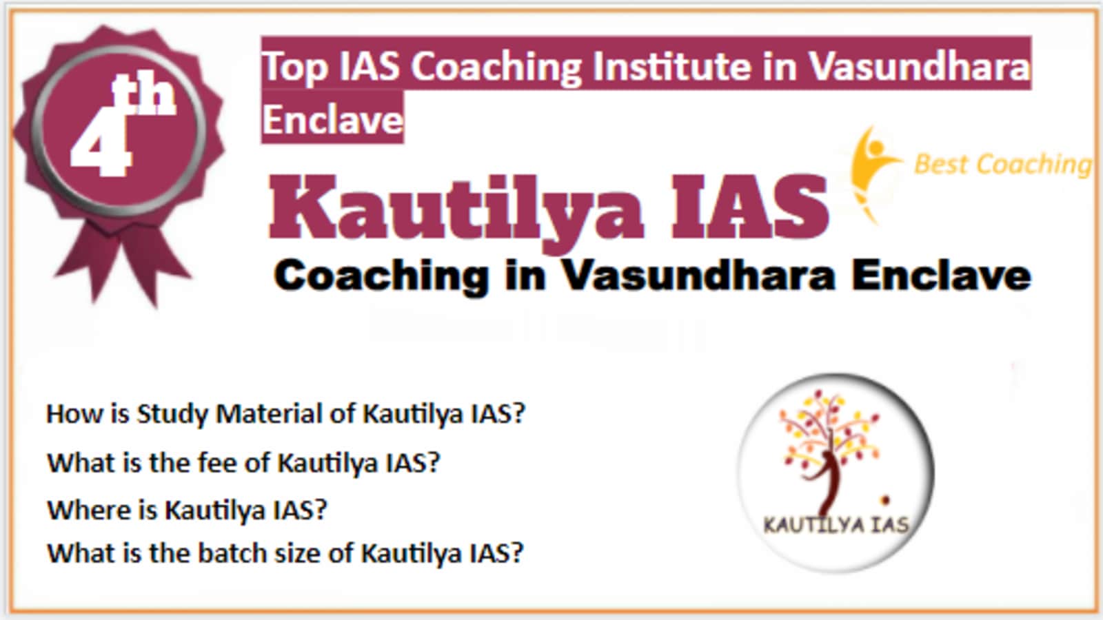 Rank 4 Best IAS Coaching in Vasundhara Enclave