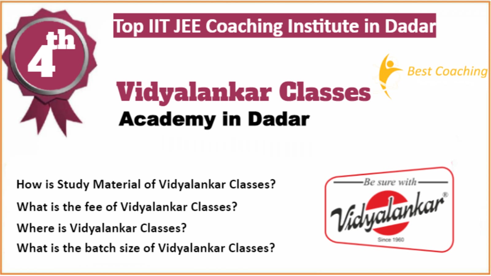 Rank 4 Best IIT JEE Coaching in Dadar