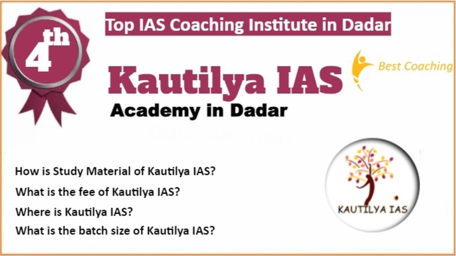 Rank 4 Top IAS Coaching in Dadar
