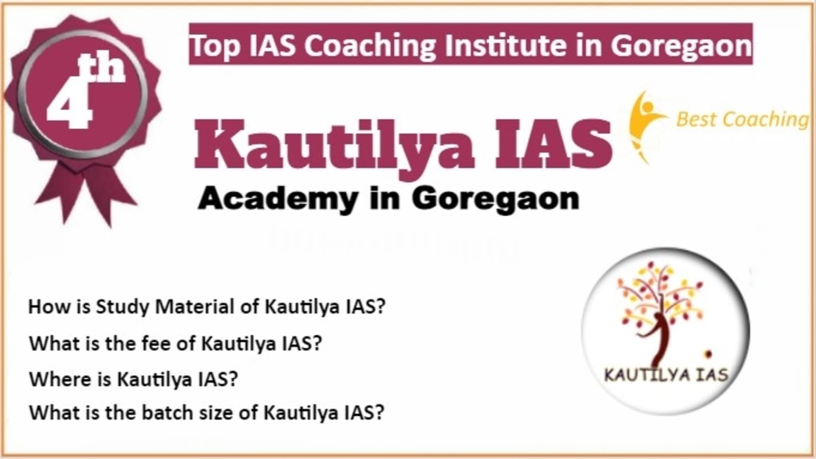Rank 4 Top IAS Coaching in Goregaon