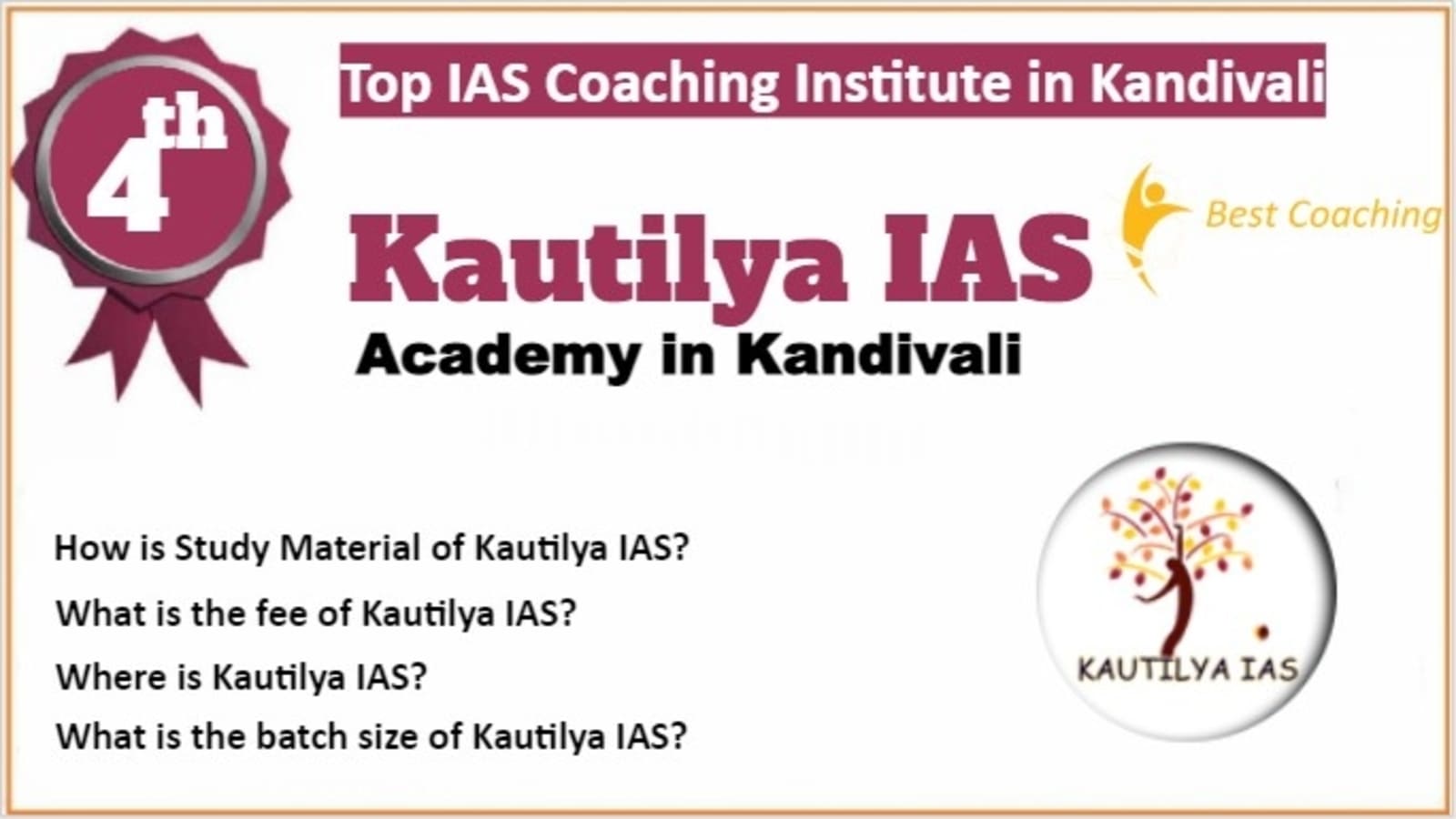 Rank 4 Top IAS Coaching in Kandivali